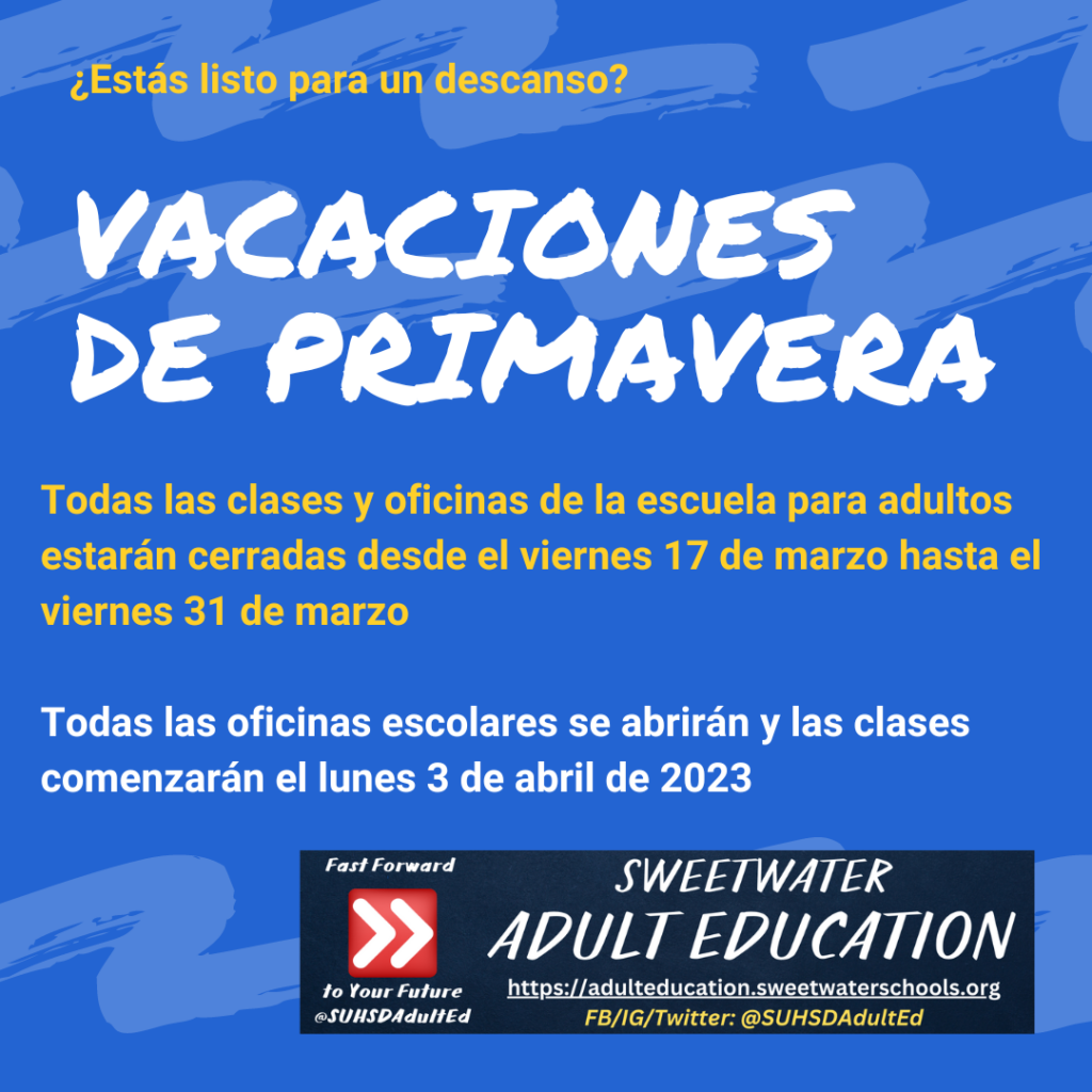 Spring break announcement flyer in Spanish.