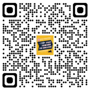 Scan the QR code to fill out the interest form for the fast forward to college program.